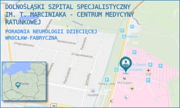 PORADNIA NEUROLOGII DZIECIĘCEJ - DOLNOŚLĄSKI SZPITAL SPECJALISTYCZNY IM. T. MARCINIAKA - CENTRUM MEDYCYNY RATUNKOWEJ - UL. GEN. AUGUSTA EMILA FIELDORFA 2,  WROCŁAW-FABRYCZNA