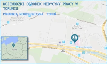 PORADNIA NEUROLOGICZNA - WOJEWÓDZKI OŚRODEK MEDYCYNY PRACY W TORUNIU - SZOSA BYDGOSKA 46,  TORUŃ