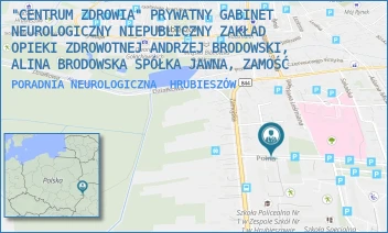 PORADNIA NEUROLOGICZNA - "CENTRUM ZDROWIA" PRYWATNY GABINET NEUROLOGICZNY NIEPUBLICZNY ZAKŁAD OPIEKI ZDROWOTNEJ ANDRZEJ BRODOWSKI, ALINA BRODOWSKA SPÓŁKA JAWNA, ZAMOŚĆ - ZAMOJSKA 12,  HRUBIESZÓW
