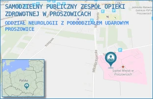 ODDZIAŁ NEUROLOGII Z PODODDZIAŁEM UDAROWYM - SZPITAL IM. OJCA RAFAŁA Z PROSZOWIC SAMODZIELNY PUBLICZNY ZESPÓŁ OPIEKI ZDROWOTNEJ W PROSZOWICACH - KOPERNIKA 13,  PROSZOWICE