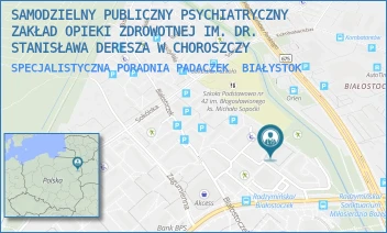 SPECJALISTYCZNA PORADNIA PADACZEK - SAMODZIELNY PUBLICZNY PSYCHIATRYCZNY ZAKŁAD OPIEKI ZDROWOTNEJ IM. DR. STANISŁAWA DERESZA W CHOROSZCZY - RADZYMIŃSKA 2,  BIAŁYSTOK