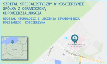 ODDZIAŁ NEUROLOGII I LECZENIA STWARDNIENIA ROZSIANEGO - SZPITAL SPECJALISTYCZNY W KOŚCIERZYNIE SPÓŁKA Z OGRANICZONĄ ODPOWIEDZIALNOŚCIĄ - UL. A. PIECHOWSKIEGO 36,  KOŚCIERZYNA