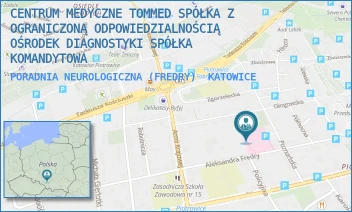 PORADNIA NEUROLOGICZNA (FREDRY) - CENTRUM MEDYCZNE TOMMED SPÓŁKA Z OGRANICZONĄ ODPOWIEDZIALNOŚCIĄ OŚRODEK DIAGNOSTYKI SPÓŁKA KOMANDYTOWA - UL. ALEKSANDRA FREDRY 22,  KATOWICE