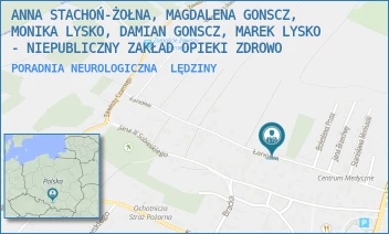 PORADNIA NEUROLOGICZNA - ANNA STACHOŃ-ŻOŁNA, MAGDALENA GONSCZ, MONIKA LYSKO, DAMIAN GONSCZ, MAREK LYSKO - NIEPUBLICZNY ZAKŁAD OPIEKI ZDROWO - UL. ŁANOWA 5,  LĘDZINY