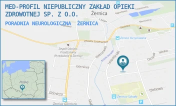 PORADNIA NEUROLOGICZNA - MED-PROFIL NIEPUBLICZNY ZAKŁAD OPIEKI ZDROWOTNEJ SP. Z O.O. - UL. OLCHOWA 16 C,  ŻERNICA