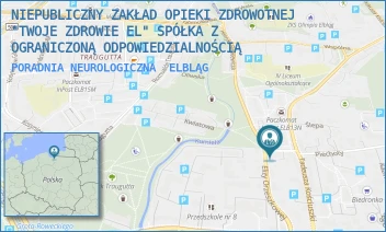 PORADNIA NEUROLOGICZNA - NIEPUBLICZNY ZAKŁAD OPIEKI ZDROWOTNEJ "TWOJE ZDROWIE EL" SPÓŁKA Z OGRANICZONĄ ODPOWIEDZIALNOŚCIĄ - ELIZY ORZESZKOWEJ 13,  ELBLĄG