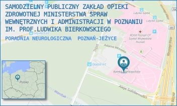 PORADNIA NEUROLOGICZNA - SAMODZIELNY PUBLICZNY ZAKŁAD OPIEKI ZDROWOTNEJ MINISTERSTWA SPRAW WEWNĘTRZNYCH I ADMINISTRACJI W POZNANIU IM. PROF.LUDWIKA BIERKOWSKIEGO - DOJAZD 34,  POZNAŃ-JEŻYCE