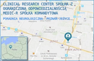 PORADNIA NEUROLOGICZNA - CLINICAL RESEARCH CENTER SPÓŁKA Z OGRANICZONĄ ODPOWIEDZIALNOŚCIĄ MEDIC-R SPÓŁKA KOMANDYTOWA - POZNAŃSKA 3/31,  POZNAŃ-JEŻYCE