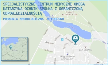PORADNIA NEUROLOGICZNA - SPECJALISTYCZNE CENTRUM MEDYCZNE OMEGA KATARZYNA OCHNIK SPÓŁKA Z OGRANICZONĄ ODPOWIEDZIALNOŚCIĄ - ZJEDNOCZENIA 6/104,  BIEDRUSKO